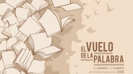 21ª edición del certamen literario «El vuelo de la palabra. La poesía y el cuento en Extremadura 2018»